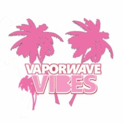 VaporwaveVibes