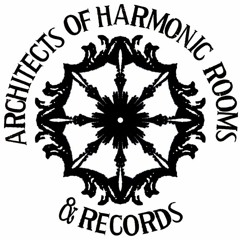 Architects of Harmonic Rooms & Records