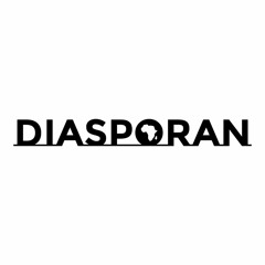 Diasporan Podcast
