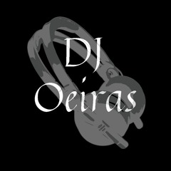 DJ Oeiras