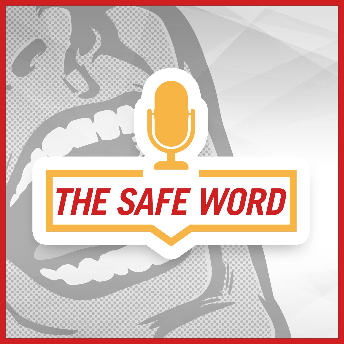 The SAFE Word podcast artwork