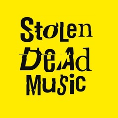 Stolen Dead Music