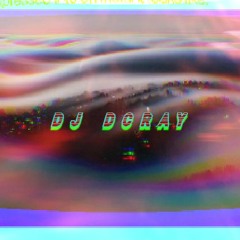 DJ DCray