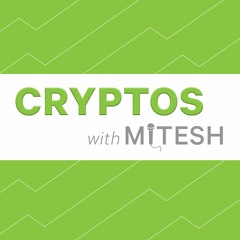 Cryptos With Mitesh