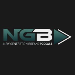 New Generation Breaks Podcast