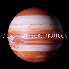 Deaf Jupiter Project