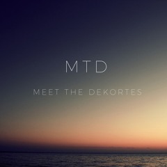 Meet The Dekortes