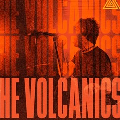 THE VOLCANICS