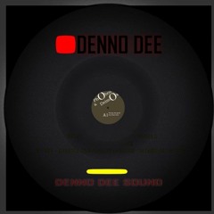 DENNO DEE