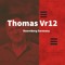 Thomas Vr12