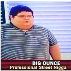 BigOunce28
