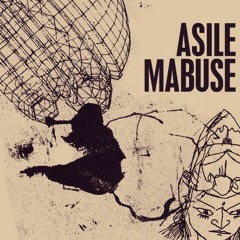 Asile Mabuse [Grand Chahut Collectif]