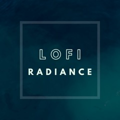 Lofi Radiance