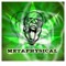 METAPHYSICAL