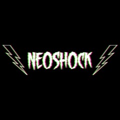 ϟNeoShocKϟ