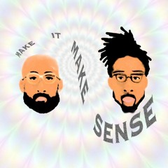 Make it Make Sense Pod