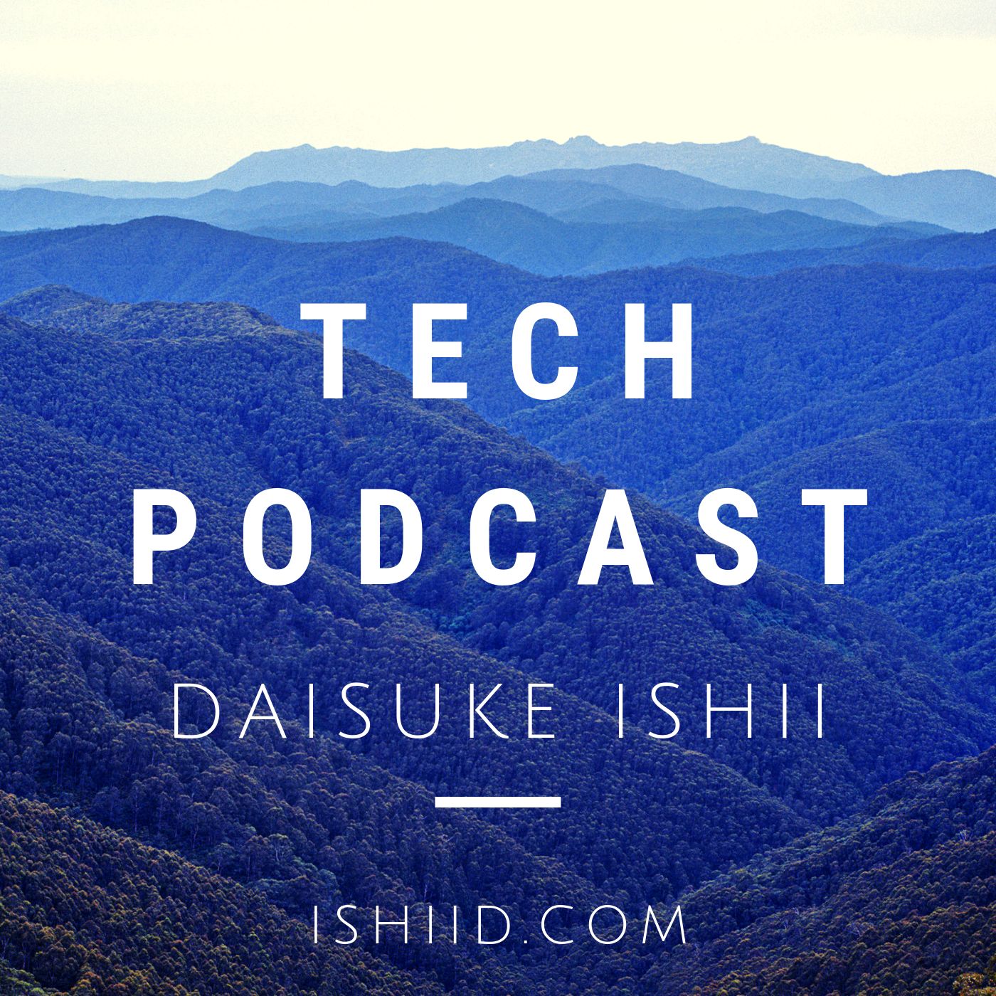 Tech Podcast by Daisuke Ishii