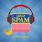 Can Of Spam