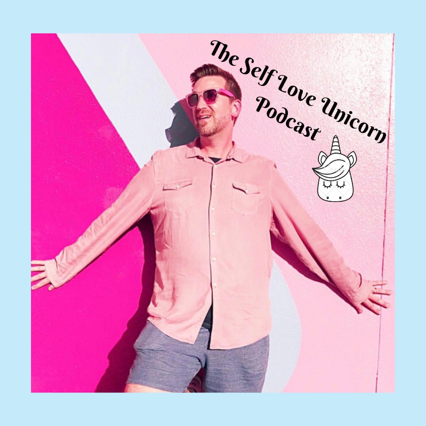 Self Love Unicorn Podcast