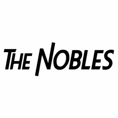 The Nobles
