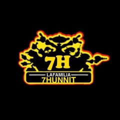 LaFamilia 7Hunnit