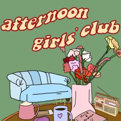 午後女子會 Afternoon Girls' Club