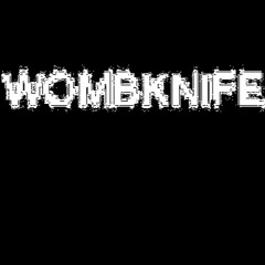 Wombkıfe