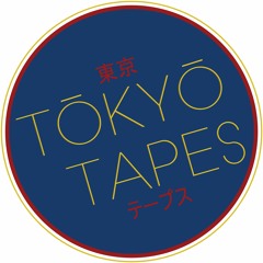 Tokyo Tapes