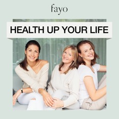 Podcast: Health up your Life