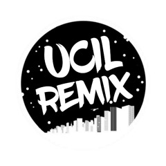 Ucil Remix