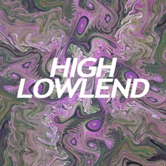 High Lowlend