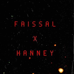 FAISSAL X HANNEY