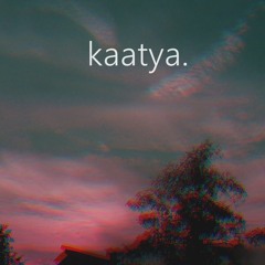 kaatya.