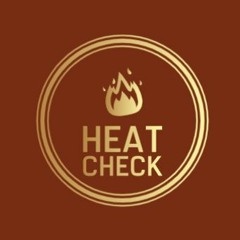 The Heat Check Podcast