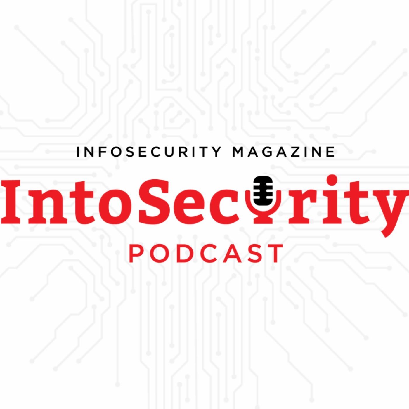 infosecurity-magazine.com/rss/podcasts