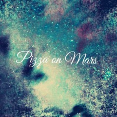 Pizza on Mars