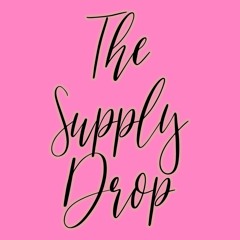 The Supply Drop