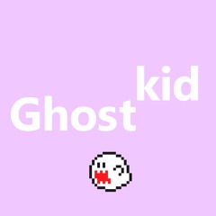 Ghost Kid