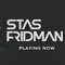 DJ STΛS FRIDMΛN