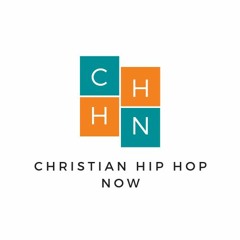 Christian Hip Hop Now