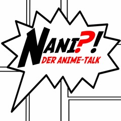 Nani - Der Anime-Talk