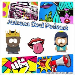 Arizona Soul Podcast