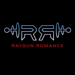 Raygun Romance