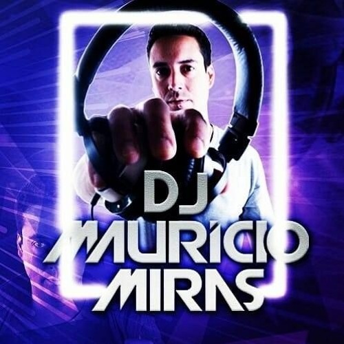 Dj Mauricio Miras’s avatar