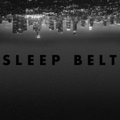 SLEEP BELT