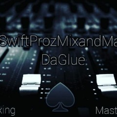 SwiftProzMixandMas&SwiftProzBeatz