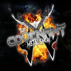 The Covenant Metal Show