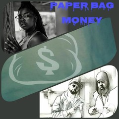 Paper Bag Money Music