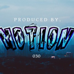MOTION 030 ™