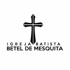 Igreja Batista Betel de Mesquita